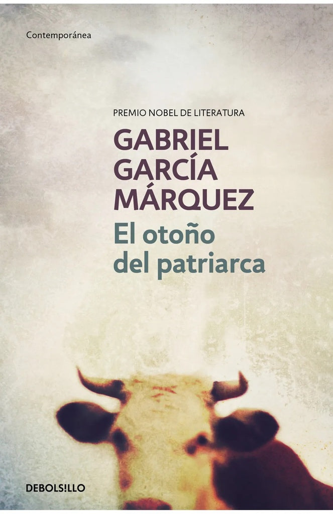 EL OTOÑO DEL PATRIARCA*.. | GABRIEL GARCÍA MÁRQUEZ