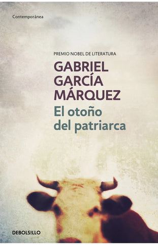 EL OTOÑO DEL PATRIARCA*.. | GABRIEL GARCÍA MÁRQUEZ