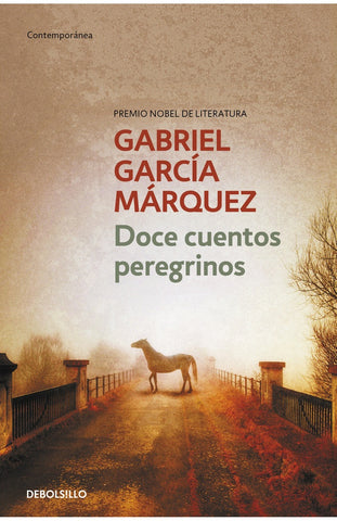Doce cuentos peregrinos* | GABRIEL GARCÍA MÁRQUEZ