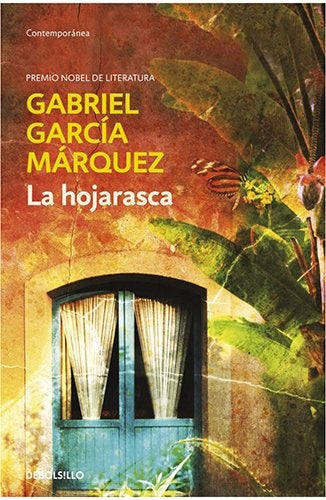 La hojarasca | GABRIEL GARCÍA MÁRQUEZ