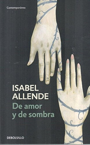 DE AMOR Y DE SOMBRA.. | Isabel Allende