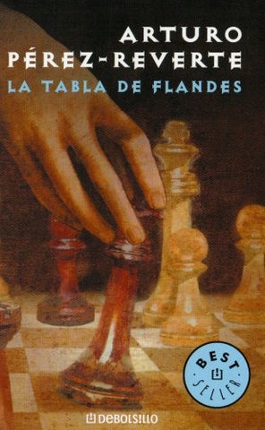 LA TABLA DE FLANDES | Arturo Pérez Reverte