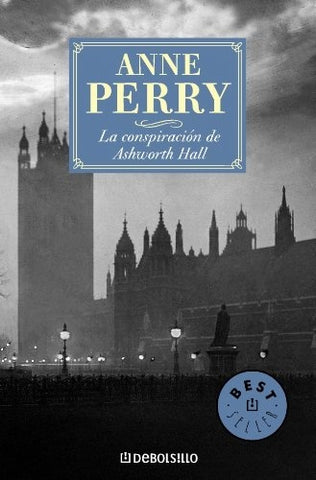 La conspiración de Ashworth Hall | Anne Perry