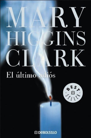 El último adiós * | Mary Higgins Clark