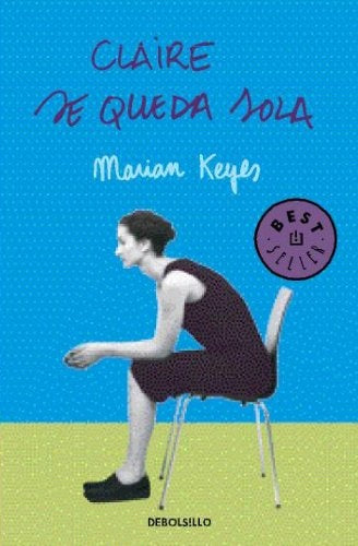Claire se queda sola | Keyes-Ramírez Molina