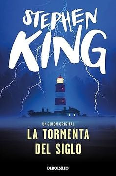 TORMENTA DEL SIGLO * | Stephen King