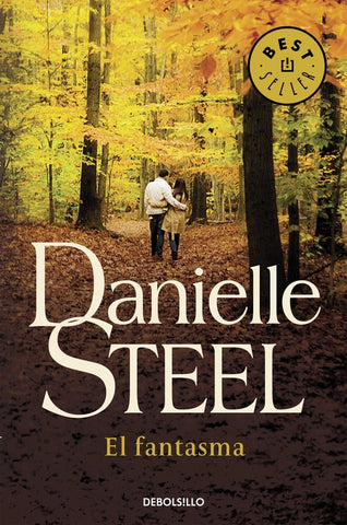 El fantasma * | Danielle Steel