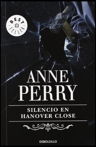 SILENCIO EN HANOVER GLOSE | Anne Perry