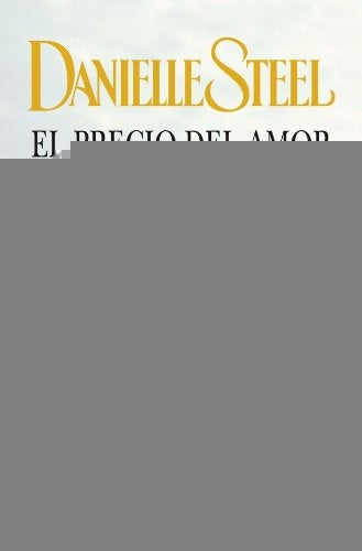 El precio del amor | Danielle Steel