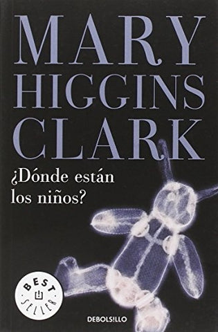 ¿Dónde están los niños? | Mary Higgins Clark