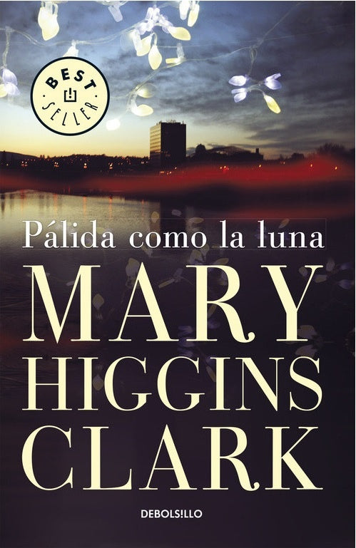 Pálida como la luna | Mary Higgins Clark
