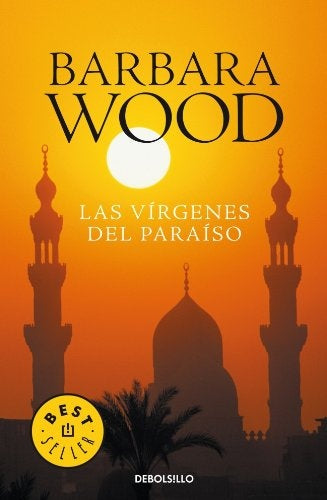 LAS VIRGENES DEL PARAISO.. | Barbara Wood