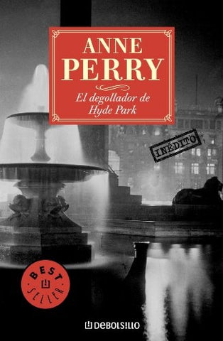 EL DEGOLLADOR DE HYDE PARK | Anne Perry