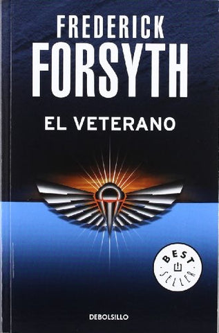 El veterano* | Frederick Forsyth