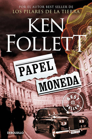 Papel Moneda | Ken Follett