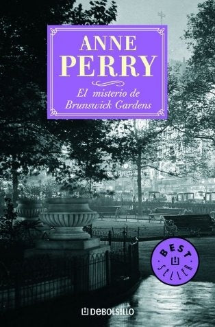 EL MISTERIO DE BRUNSWICK GARDENS | Anne Perry