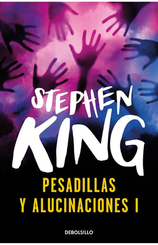 PESADILLAS Y ALUCINACIONES I.. | Stephen King