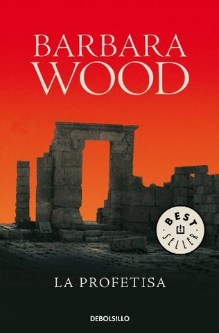 LA PROFETISA..* | Barbara Wood