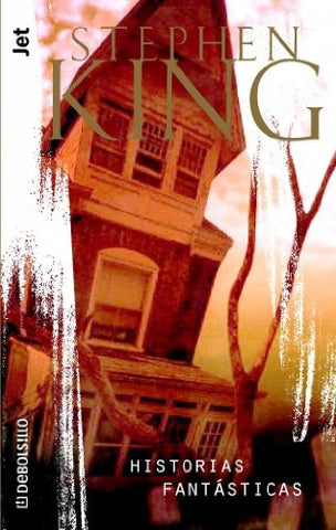 Historias fantásticas | Stephen King