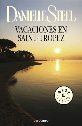 vacaciones en Saint-tropez | Danielle Steel