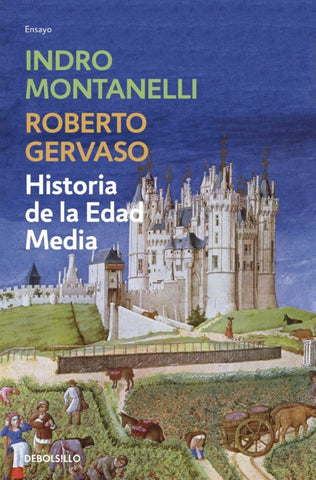 HISTORIA DE LA EDAD MEDIA.. | Montanelli, Gervaso