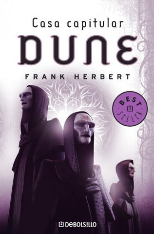 DUNE. CASA CAPITULAR.. | Frank Herbert
