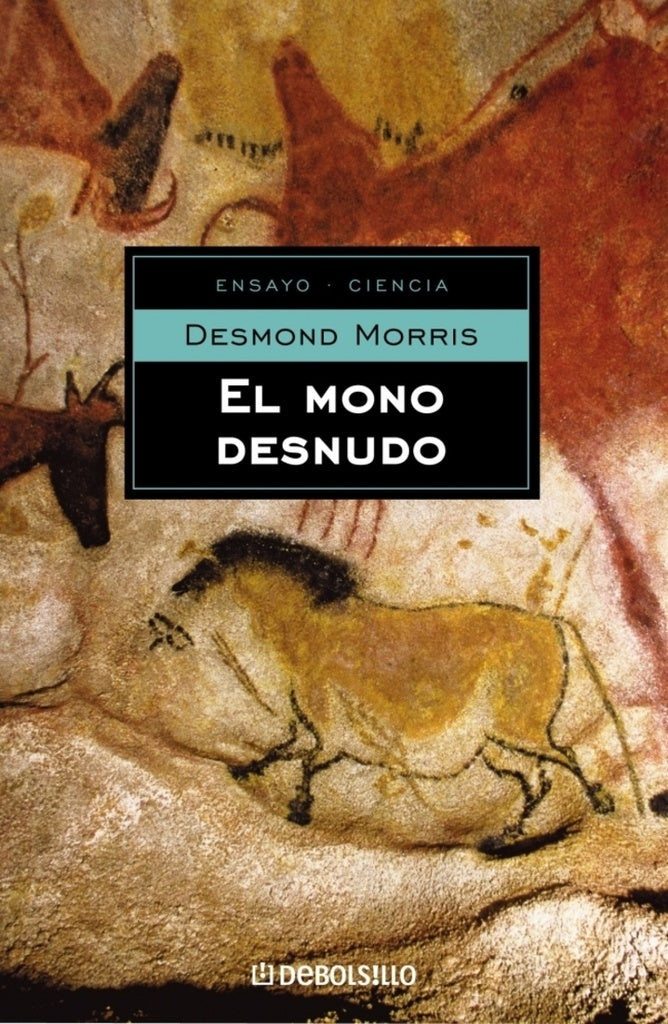 El mono desnudo | Desmond Morris