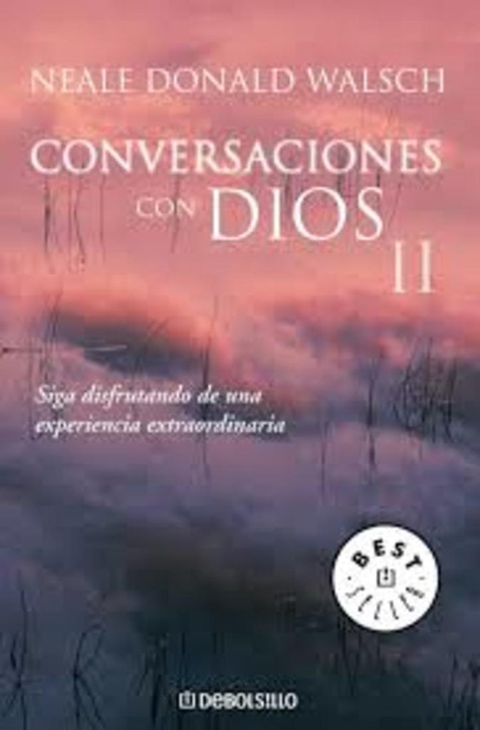 CONVERSCIONES CON DIOS II | Neale Donald Walsch