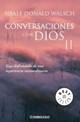 CONVERSCIONES CON DIOS II | Neale Donald Walsch