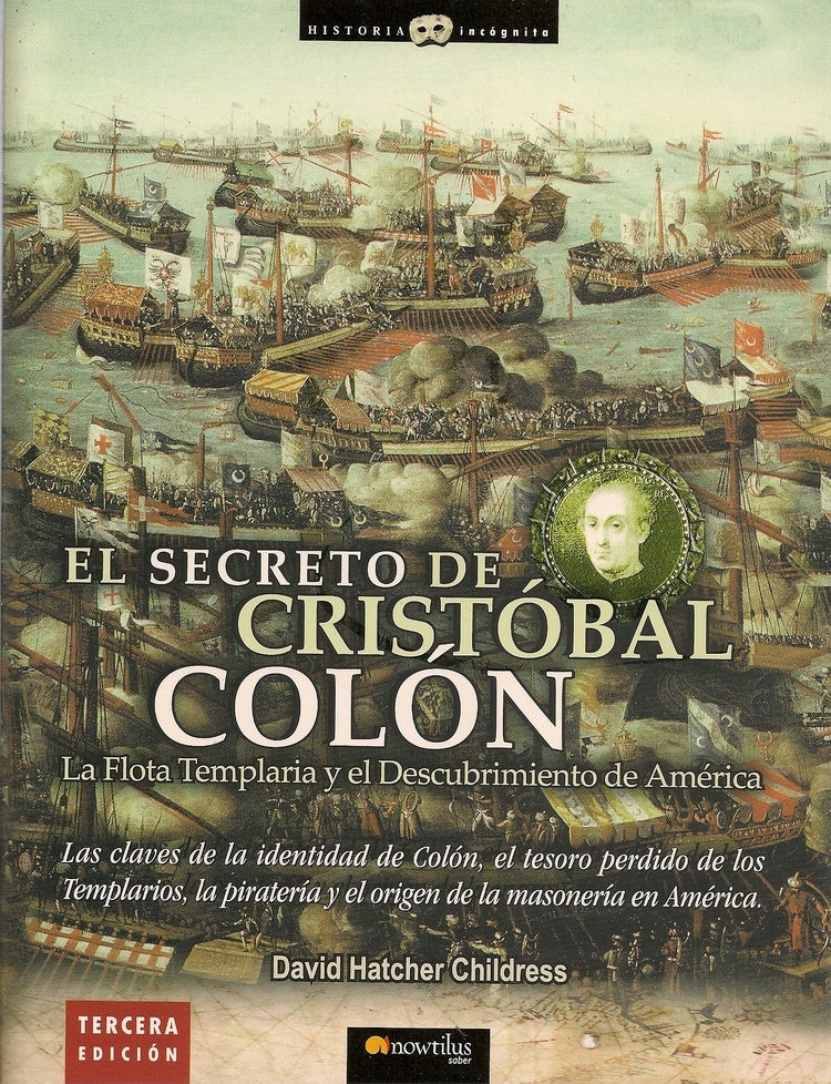 EL SECRETO DE CRISTOBAL COLON | David Hatcher Childress
