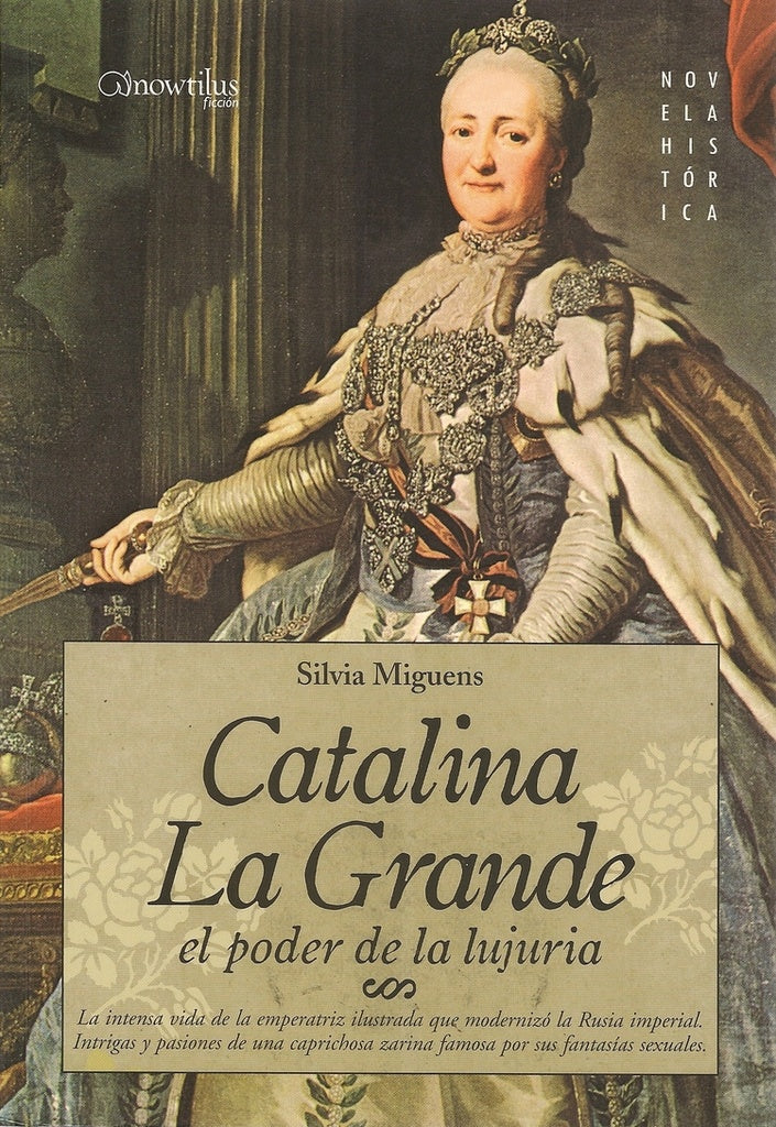**Catalina la Grande  | Silvia Miguens