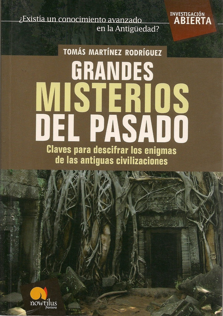 Grandes misterios del pasado | Tomás Martínez Rodríguez