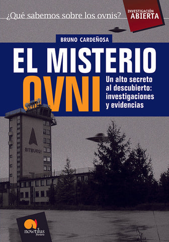 El misterio Ovni | Bruno Cardeñosa