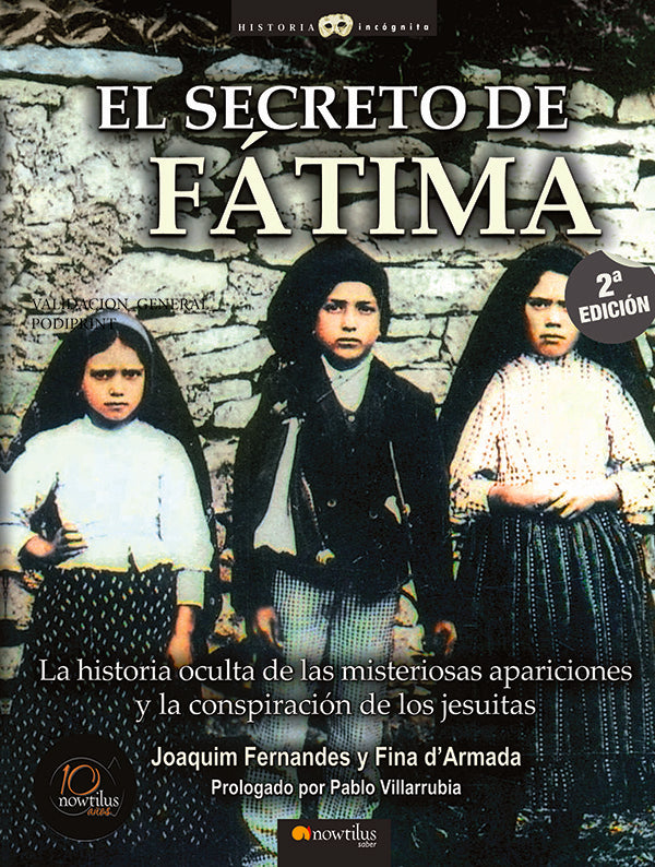 El secreto de Fátima | d'Armada, Fernandes