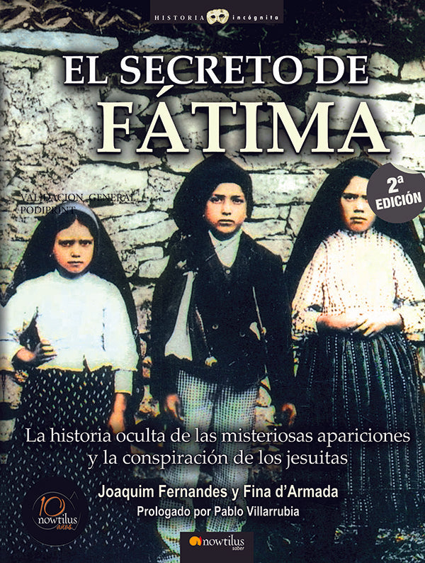 El secreto de Fátima | Fernandes, d'Armada