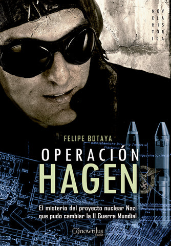Operacion Hagen | Felipe Botaya