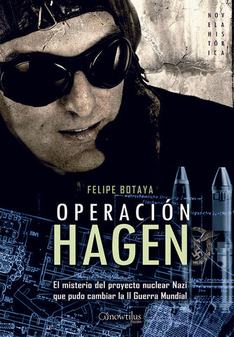 Operacion Hagen | Felipe Botaya