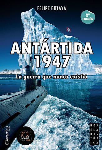 Antártida, 1947 | Felipe Botaya