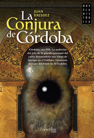 La conjura de Córdoba | Juan Kresdez