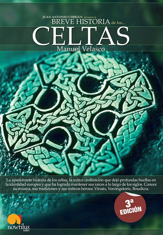 Breve historia de los celtas | Manuel Velasco, Manuel Velasco y otros