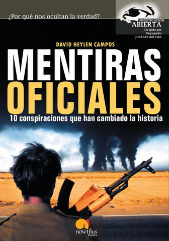 Mentiras oficiales | David Heylen Campos