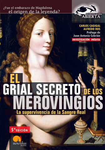 El grial secreto de los merovingios | Carlos Cagigal