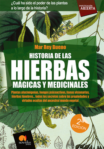 Historia de las hierbas mágicas y medicinales | Mar Rey Bueno