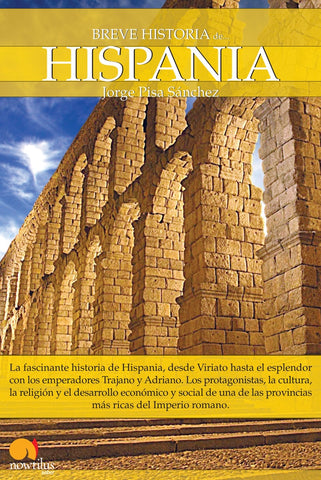 Breve historia de Hispania | Jorge Pisa Sánchez