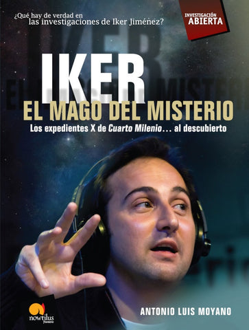 Iker, el mago del misterio | Antonio Luis Moyano