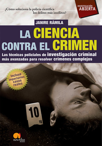 La ciencia contra el crimen | Nuria Janire Rámila