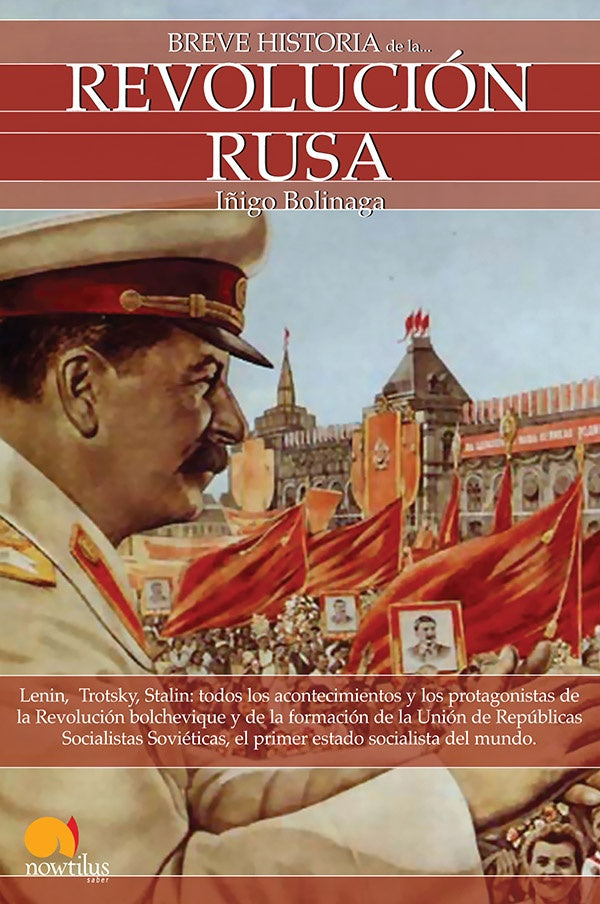 Breve historia de la Revolución rusa | Íñigo Bolinaga