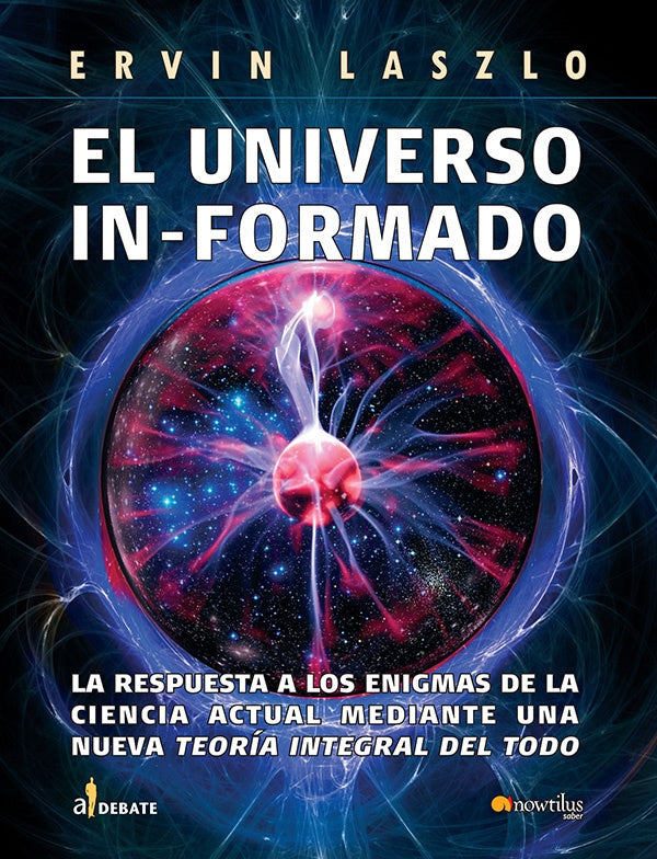 El universo informado | Ervin Laszlo