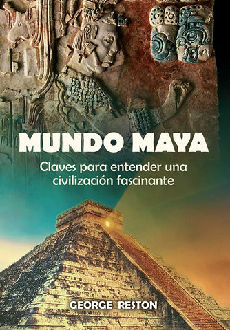 Mundo maya | George Reston