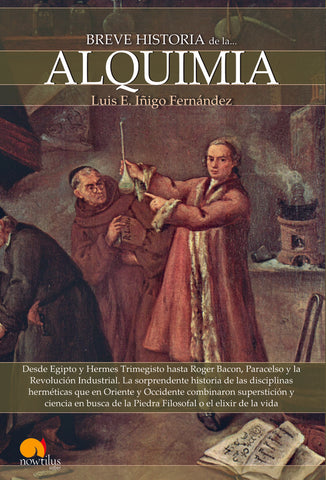 Breve historia de la alquimia | Luis E. Íñigo Fernández